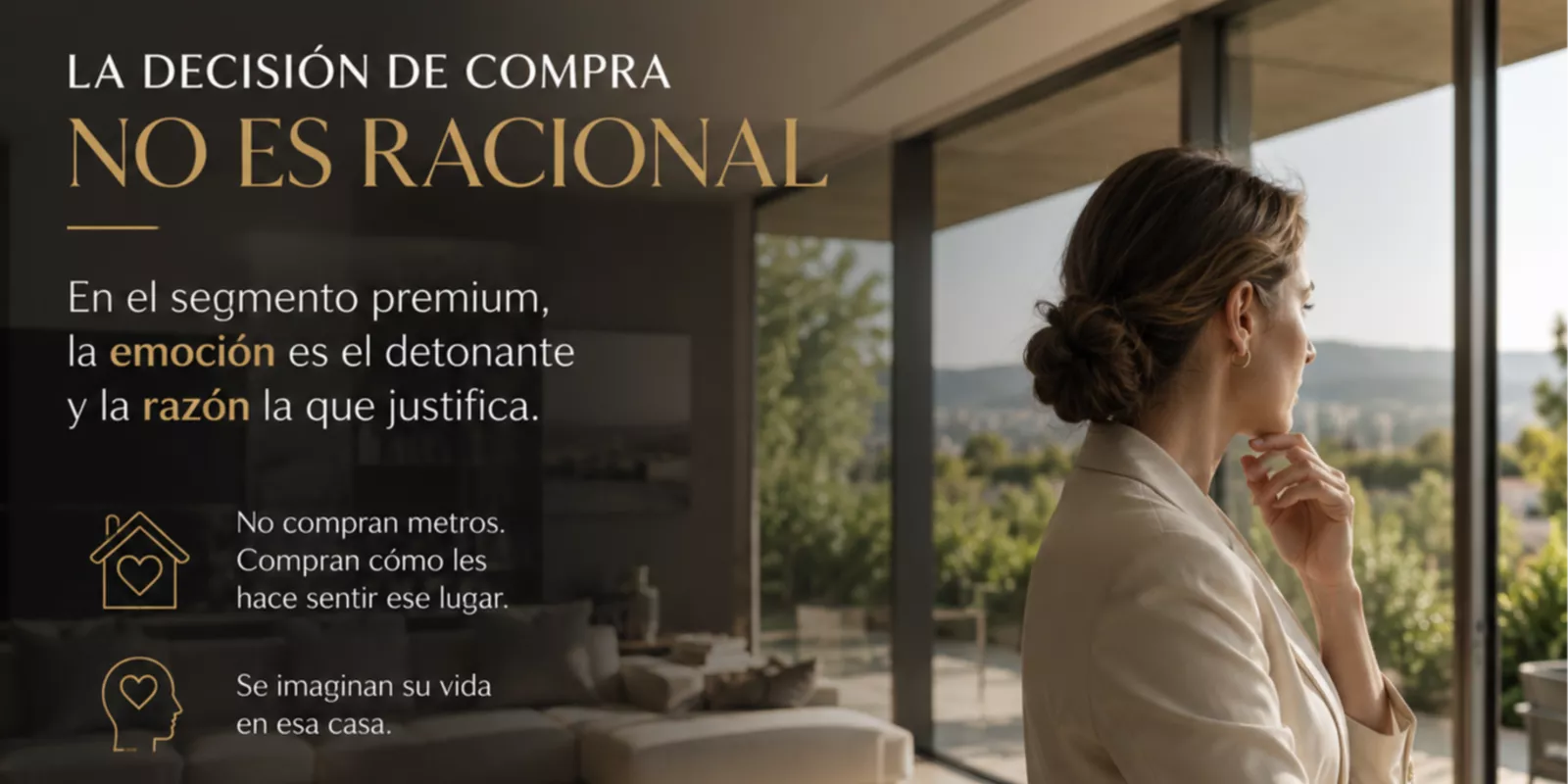 Qué impulsa a un comprador de vivienda premium a tomar la decisión 