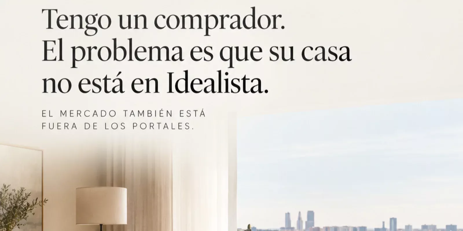 Tengo un comprador. El problema es que su casa no está en Idealista.